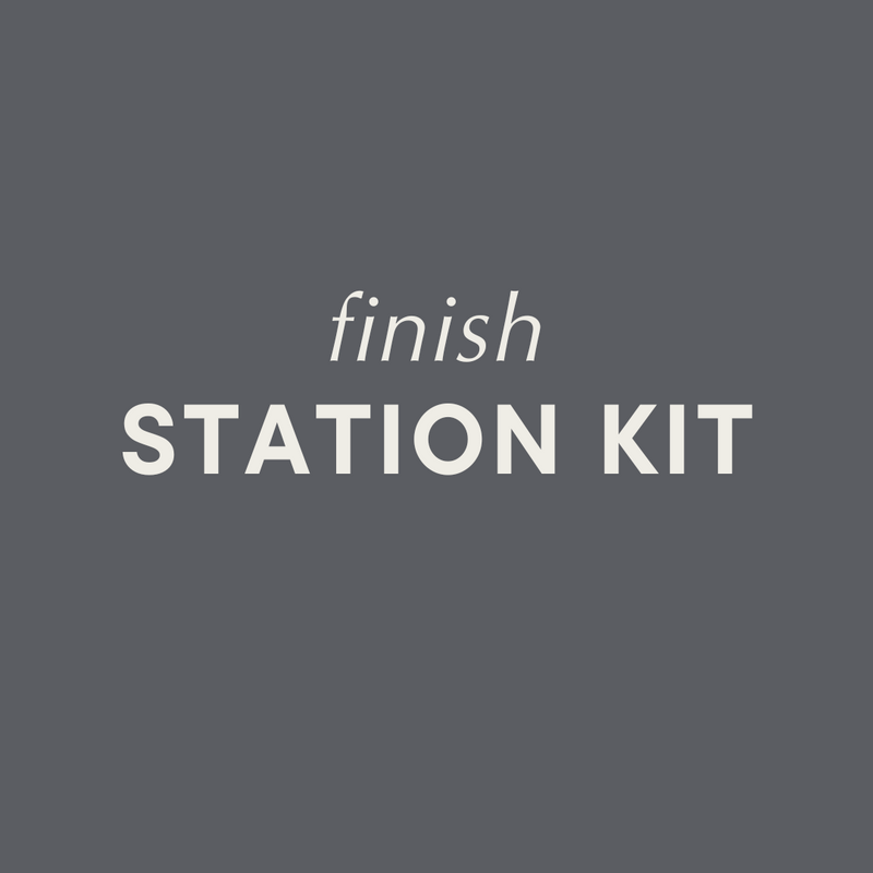 Station Kit - Finish